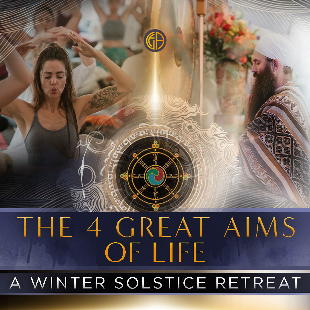 The 4 Great Aims of Life: Winter Solstice Retreat